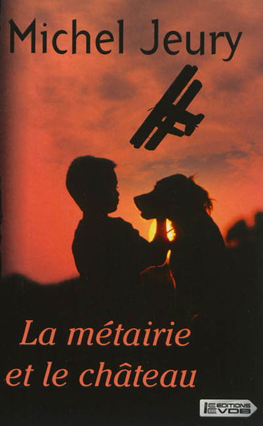 La métairie et le château