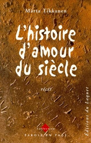 L'histoire d'amour du siècle