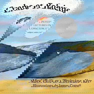 Crabe et Baleine: la pleine conscience pour les petits - une introduction douce et efficace