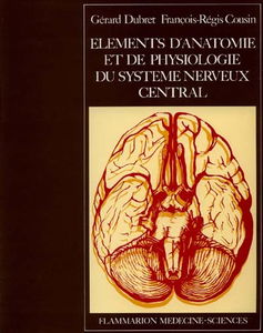 Eléments d'anatomie et de physiologie du système nerveux