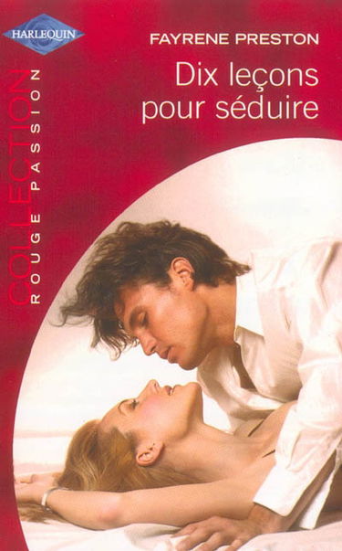 Dix leçons pour séduire