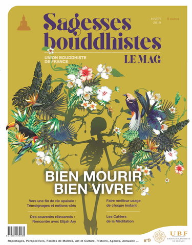 Sagesses Bouddhistes - Bien Vivre Bien Mourir N 9