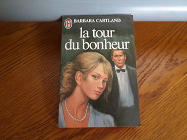Tour du bonheur *** (La)