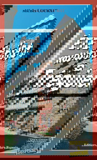 Eté meurtrier à Tréguier