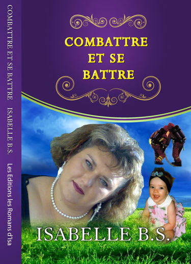Combattre et Se Battre