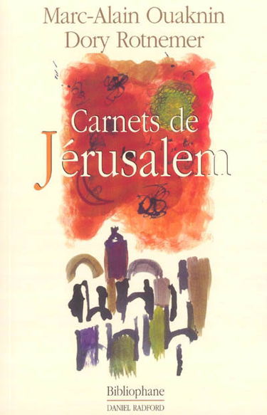 Carnets de Jérusalem