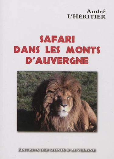 Safari dans les monts d'Auvergne