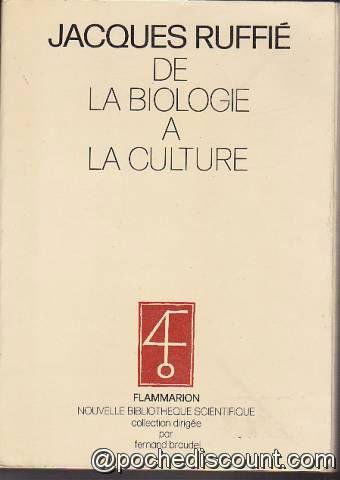 DE LA BIOLOGIE A LA CULTURE