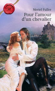Pour l'amour d'un chevalier