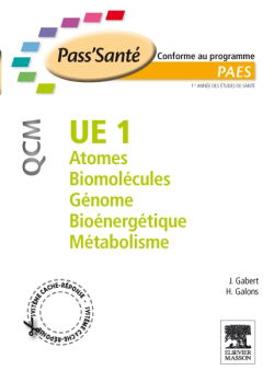UE 1 atomes, biomolécules, génome, bioénergétique, métabolisme