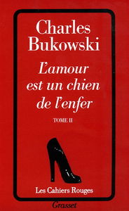 L'amour est un chien de l'enfer. Vol. 2