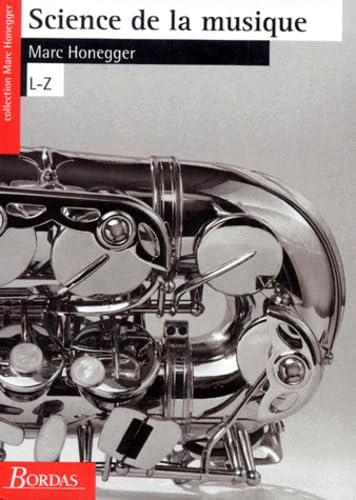 SCIENCES DE LA MUSIQUE T2 NP (Ancienne Edition)