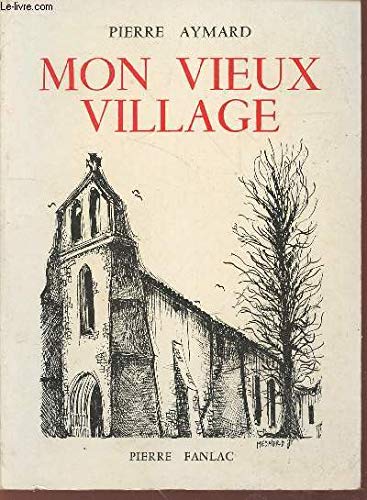 Couverture de Mon vieux village