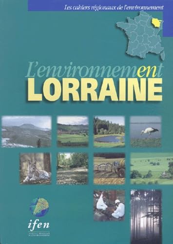 L'environnement en Lorraine