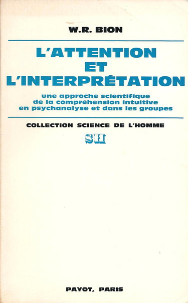 L' Attention et l'interprétation