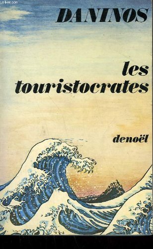 Couverture de Les Touristocrates