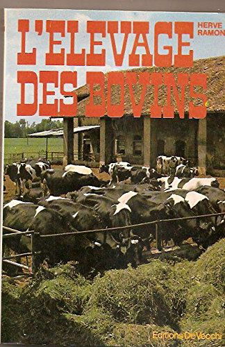 L'Élevage des bovins