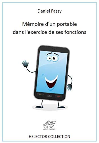 Mémoire d'un portable dans l'exercice de ses fonctions