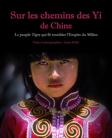 Sur les chemins des Yi de Chine