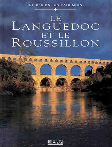 Le Languedoc et le Roussillon