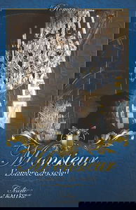 Monsieur, l'ombre du Soleil