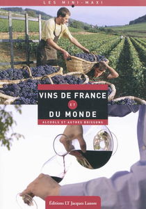 Vins de France et du monde : alcools et autres boissons