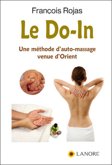 Le do-in : une méthode d'auto-massage venue d'Orient