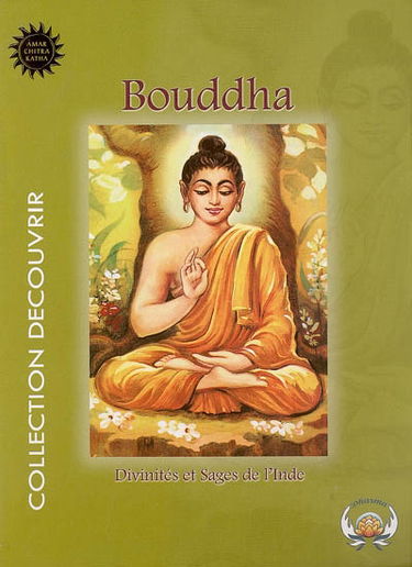 Divinités et sages de l'Inde. Vol. 6. Bouddha