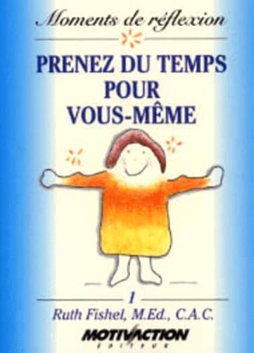 Prenez du temps pour vous-même
