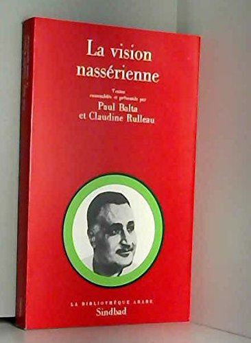 La Vision nassérienne