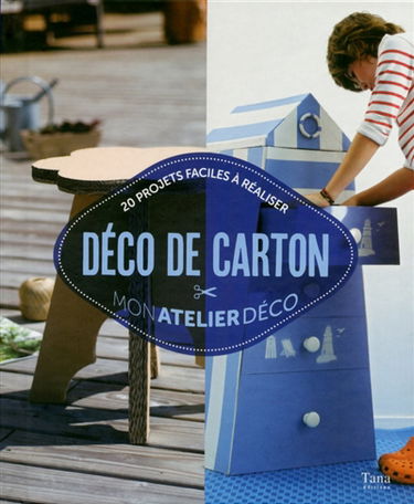 Déco de carton : 20 projets faciles à réaliser