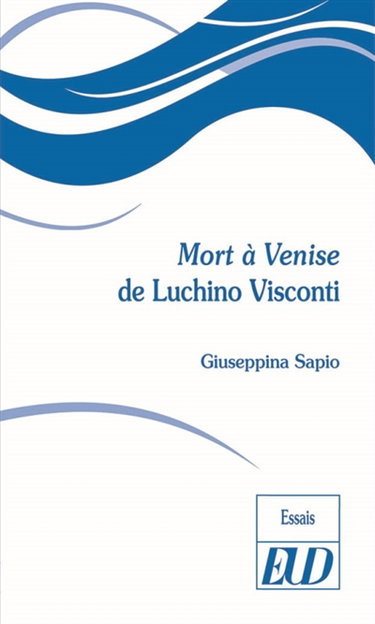 Couverture de Mort à Venise de Luchino Visconti