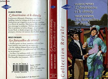 L AMERICAINE ET LE DANDY + LES FIANCAILLES...