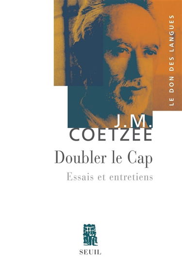 Doubler le cap : essais et entretiens