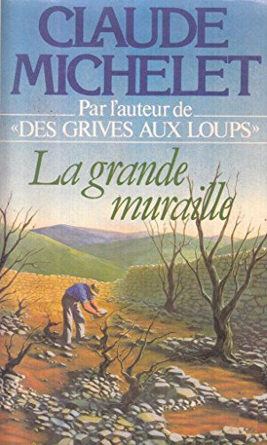 La Grande muraille