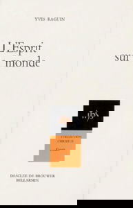 L'Esprit sur le monde