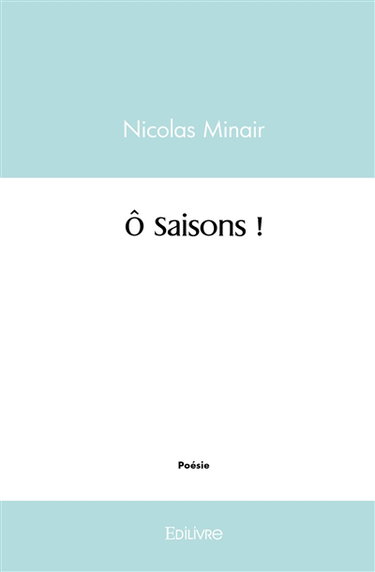 Ô saisons !
