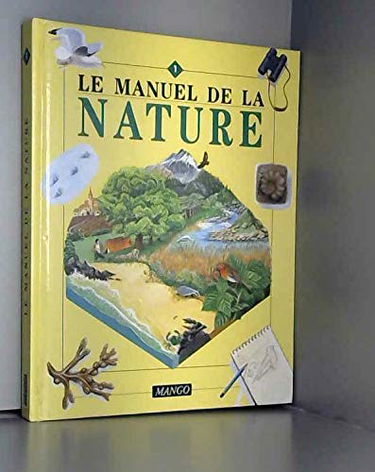 Le Manuel De La Nature 1