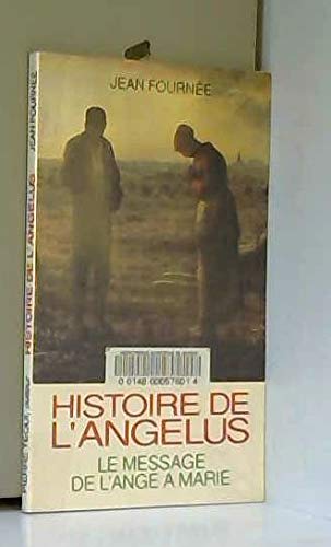 Histoire de l'Angélus : le message de l'ange à Marie