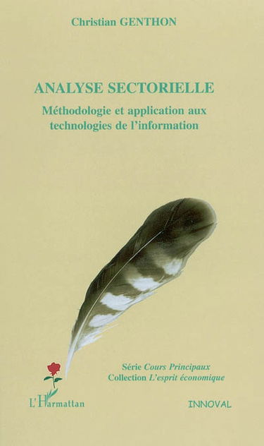 Analyse sectorielle : méthodologie et application aux technologies de l'information
