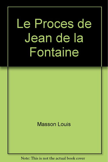 Le procès de Jean de La Fontaine - chronique judiciaire animale