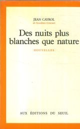 Des Nuits plus blanches que nature