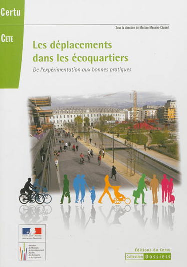 Les déplacements dans les écoquartiers, de l'expérimentation aux bonnes pratiques