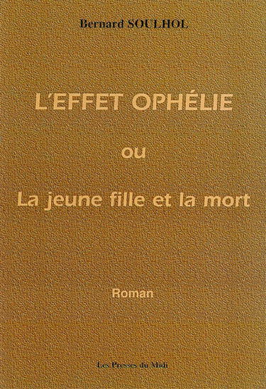 L'effet Ophélie ou la jeune fille et la mort