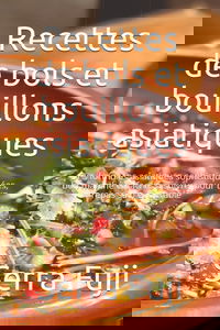 Recettes de bols et bouillons asiatiques: Des formules asiatiques sophistiquées, bon marché et faciles à suivre, pour un repas sain et durable