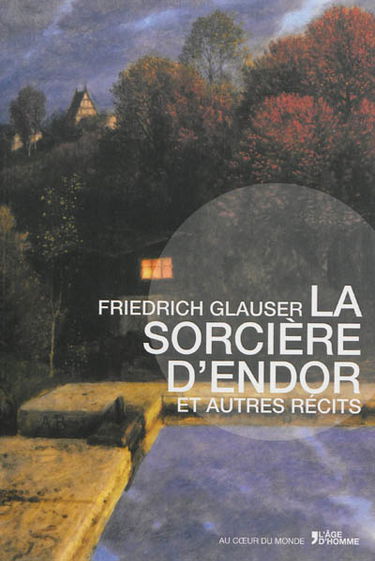 La sorcière d'Endor : et autres récits