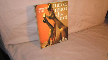 Miroir miroir dis moi