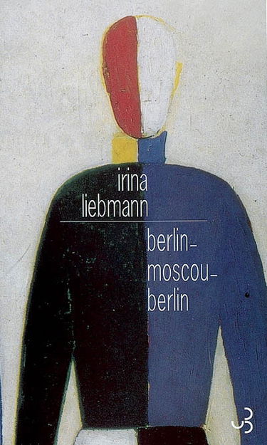 Berlin-Moscou-Berlin : la vie de Rudolf Herrnstadt