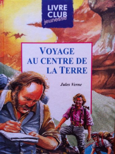 LIVRE VOYAGE AU CENTRE DE LA TERRE