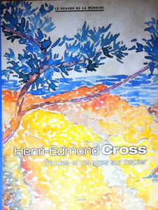 Henri-Edmond Cross Etudes et œuvres sur Papier